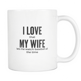 11oz Mug - I Love My Wife - Lets Me Watch Baseball - White