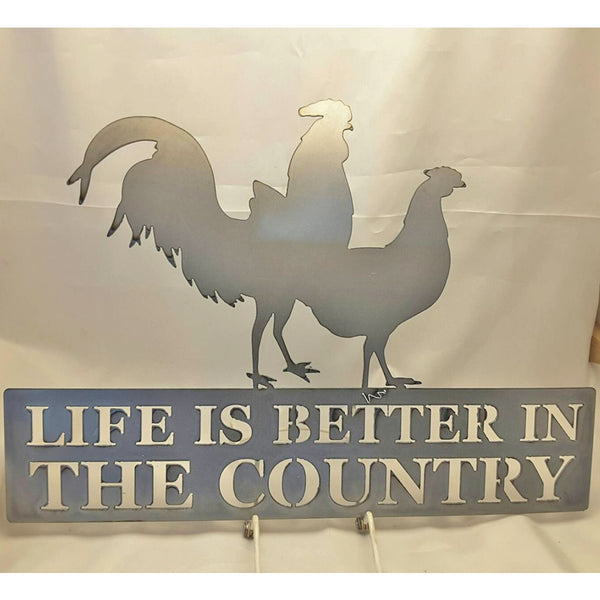 Life is Better in the Country - Metal Art Sign