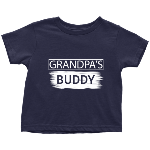 Grandpa's Buddy - Toddler T-Shirt - Choice of Colors