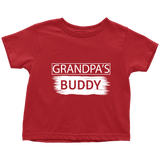Grandpa's Buddy - Toddler T-Shirt - Choice of Colors